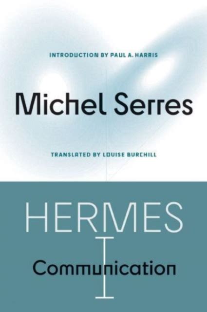 Introduction, from Hermes 1 by Michel Serres